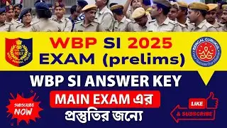 WBP SI QUESTION PAPER SOLVE & ANSWER KEY। WBP SI EXAM 2025। MATH GI ENGLISH GK SOLUTION AND ANALYSIS