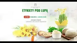 Wielkanocny Live - Etykiety pod lupą!