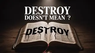 Jesus Said “Destroy,” Not “Torment” — The Meaning of Apollymi