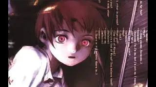 [AMV] - Теперь я сам себе АНТИХРИСТ (Serial Experiments Lain) - Аниме клип
