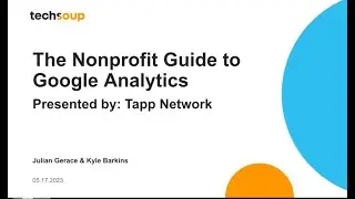 The Nonprofit Guide to Google Analytics