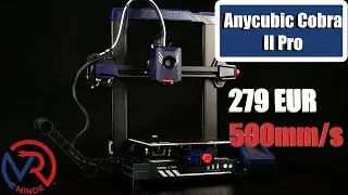 Anycubic Kobra 2 Pro. Fast & Cheap 3d printer.
