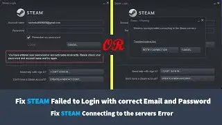 How to Fix STEAM Failed to Login with correct Email and Password || Fix STEAM Connection Error