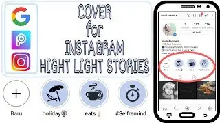 Cara Membuat Hightlight Instagram Stories - #MUDAH