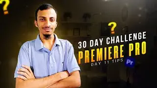30 Days Challenge Video| Day 11| How to Create Bins in Premiere Pro | Keyboard Shortcut| Mymul Bipul