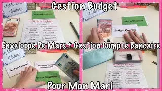 ✨Gestion Du Budget✨Remplissage Des Enveloppes De Mars✨Gestion Compte Bancaire✨