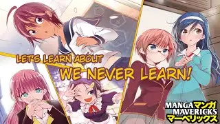 Let's Learn About We Never Learn!