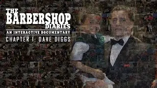 Dave Diggs - Chapter 1 - The Barbershop Diaries -