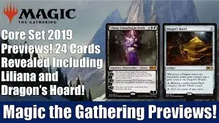 MTG Core Set 2019 Previews: 24 Cards Revealed Including Liliana and Dragon's Horde