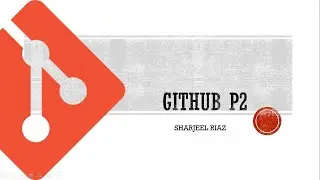 7 Local Branch in Remote Repository and GITHUB in Urdu Hindi Part 2