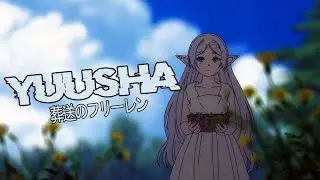 Sousou no Frieren「AMV 」Opening 1 | Yuusha | Full Opening