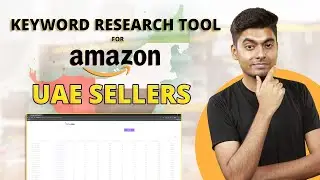 Keyword Research Tool for Amazon UAE Sellers  | EcomStal