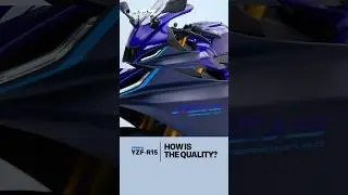 How's the Quality? | Yamaha YZF-R15 FAQ #6