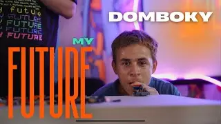 My FUTURE | camp in Ukrainian orphanage | Domboky