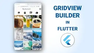 How to make a scrollable Grid in Flutter using GridView Builder.