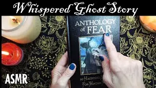 ASMR | Full Whispered Ghost Story Reading for Bedtime! The Lady's Maid's Bell - Edith Wharton