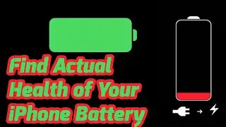 How To Know The Real Battery Health Of iPhone, Find Actual Cycle Counts Of iPhone Battery