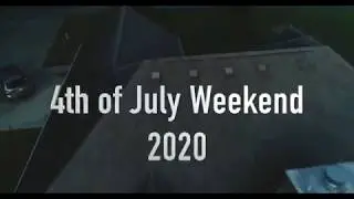 Family Video: 4th of July Weekend 2020