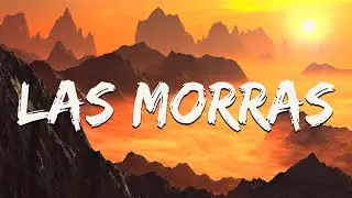 Peso Pluma, Blessed - Las Morras (Letra)