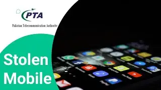 PTA New System Lunch for Stolen Devices|PTA LSDS System