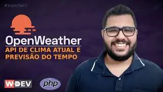 Consultando clima e previsão do tempo em PHP com a API do Open Weather Map - WDEV