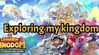Exploring my kingdom! || CRK