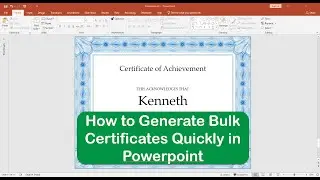 How to Generate Bulk Certificates Quickly in Powerpoint