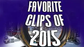 My FAVORITE Clips Of 2015!