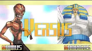 My Match Ups #37 | Animus Vs. Anakaris