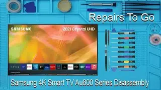 Samsung AU8000 43'' TV Teardown | How to Disassemble & Repair Smart UHD 4K TV