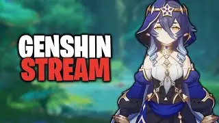 CHILL Genshin Stream WITH Viewers!! | Genshin Impact!