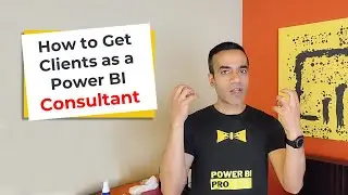 Trying to Get Clients as a Power BI Consultant? ❌Don't Go To the Decision Makers!