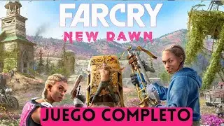 FAR CRY NEW DAWN | JUEGO COMPLETO EN ESPAÑOL