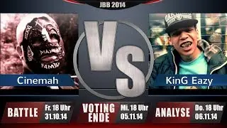 [Mini]-JBB 2014 [Halbfinale 2/2] - Cinemah vs. KinG Eazy [ANALYSE]