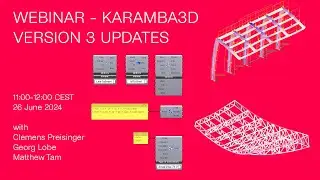 Karamba3D Webinar #42 Version 3 Updates