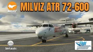 MSFS 2020 | NEW UPDATE | Milvz ATR 72-600 | Microsoft Flight Simulator News