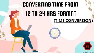 Time Conversion| P36 2809 | ECC Prayaas