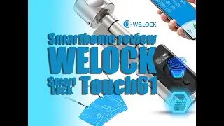 Smartlock review - WELOCK Smartlock Touch61