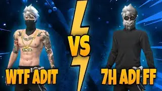 WTF ADIT VS 7H ADI  @ADI HIGHLIGHTS #highlights #garenafreefire #gamingvideos #7hgaming #wtf_adit