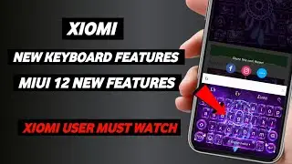 Miui 12 New Keyboard Features | Miui 12 Keyboard Setting | Xiomi New Keyboard Features 2020