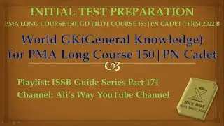 World GK|PMA Long Course 150|PN Cadet Term 2022B|Initial Test Preparation|Capital|currency|geography