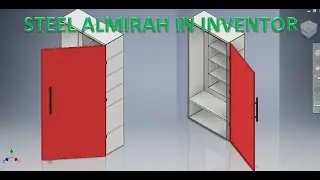 Steel Almirah in Autodesk Inventor Assembly || Inventor Cad Tutorials || Inventor drawings