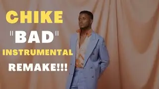 "CHIKE - BAD [Instrumental Beat] | Smooth R&B Instrumental 2023"