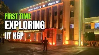 My First IIT KGP Experience | Campus Tour & Impressions #iit#iitkgp #nit #college#viralvideo #jee