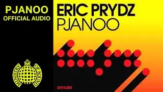 Eric Prydz - 'Pjanoo' (Audio Only)