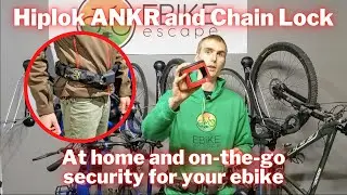 At home or on-the-go ebike security: Hiplok ANKR and Hiplok Gold Review