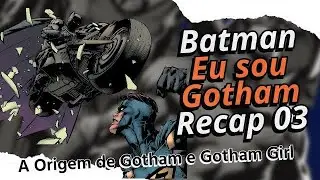 Eu Sou Gotham (2016): História #3 - Explorando o Surgimento da nova Dupla Dinâmica