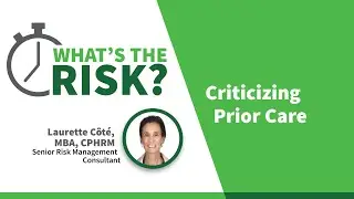 Criticizing Prior Care