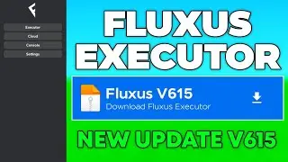 Fluxus Executor Mobile New Update V615 | Fluxus Executor Latest Version