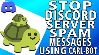 How To Stop Discord Server Spam Messages Using Carl-Bot (full guide)